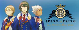 「KING OF PRISM by PrettyRhythm」公式サイト